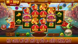 Hit Club nổ hũ